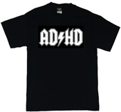 AD HD T Shirt, regina funny t shirts