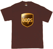 UPS parody logo - UPS parody t shirt
